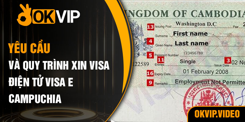 Yêu cầu và quy trình xin visa điện tử visa E Campuchia